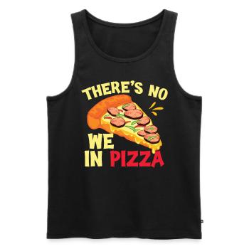 There's No We In Pizza - Men's Premium Organic Tank Top - black - Front - Michal (187cm)