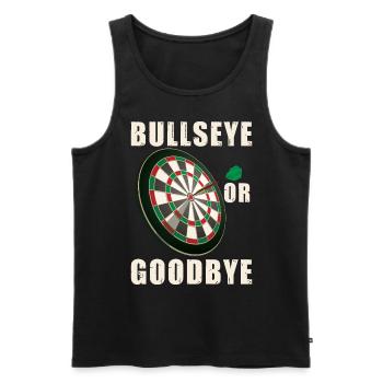 Bullseye Or Goodbye | Darts Player - Men's Premium Organic Tank Top - black - Front - Michal (187cm)