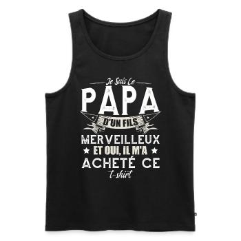 Je Suis Le Papa D'Un Fils Merveilleux - Débardeur bio Premium Homme - noir - Devant - Michal (187cm)
