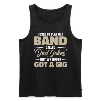Dad Jokes Music Band - Men's Premium Organic Tank Top - black - Front - Michal (187cm)
