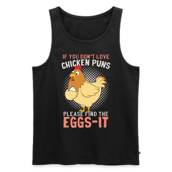 Chicken Puns Funny Farmer Poultry Hen Chicks Eggs - Men's Premium Organic Tank Top - black - Front - AI Model Male 178 light (178cm)