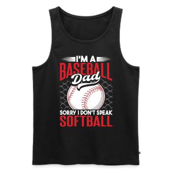 Ich bin ein Baseball-Vater, ich spreche kein Softball - Männer Premium Bio Tank Top - Schwarz - Vorne - Michal (187cm)