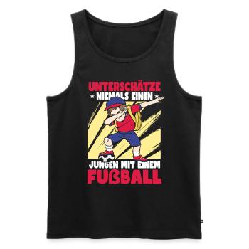 Unterschätze Niemals Einen Jungen Fußball - Männer Premium Bio Tank Top - Schwarz - Vorne - Michal (187cm)