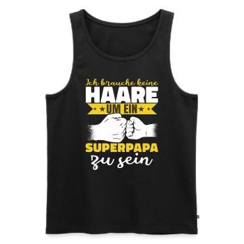 Ich brauche keine Haare Superpapa - Männer Premium Bio Tank Top - Schwarz - Vorne - Michal (187cm)