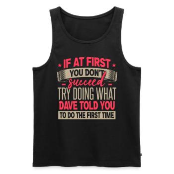 Funny Dave Name Gift - Men's Premium Organic Tank Top - black - Front - AI Model Male 178 light (178cm)