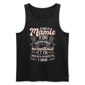 Drôle Mamie Cadeau Petite Fille Grand Mère - Débardeur bio Premium Homme - noir - Devant - Michal (187cm)