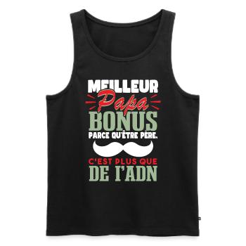 Idée Cadeau Meilleur Papa Bonus - Débardeur bio Premium Homme - noir - Devant - Michal (187cm)
