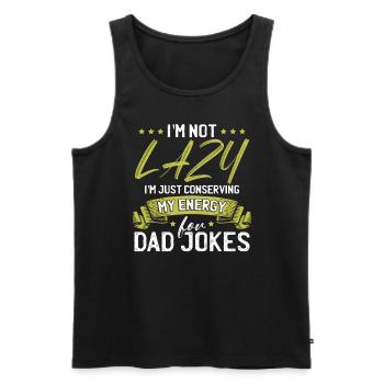 Dad Jokes Funny Sarcastic Saying Papa - Men's Premium Organic Tank Top - black - Front - Michal (187cm)
