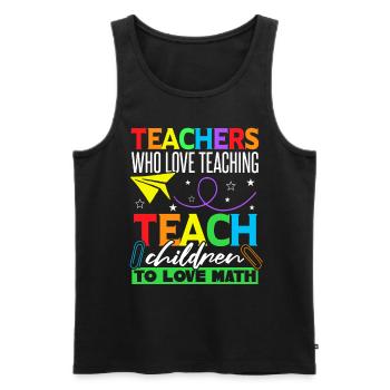 Teacher Who Love Teaching Math - Men's Premium Organic Tank Top - black - Front - Michal (187cm)