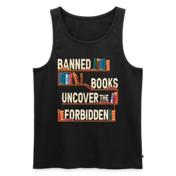 Banned Books Uncover The Forbidden - Men's Premium Organic Tank Top - black - Front - AI Model Male 178 light (178cm)