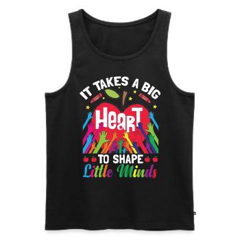 It Takes A Big Heart To Shape Little Minds - Men's Premium Organic Tank Top - black - Front - AI Model Male 178 light (178cm)