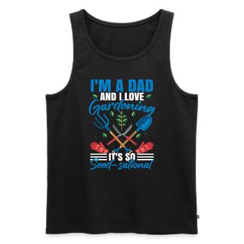 Ich bin ein Vater und ich liebe Gartenarbeit - Männer Premium Bio Tank Top - Schwarz - Vorne - Michal (187cm)