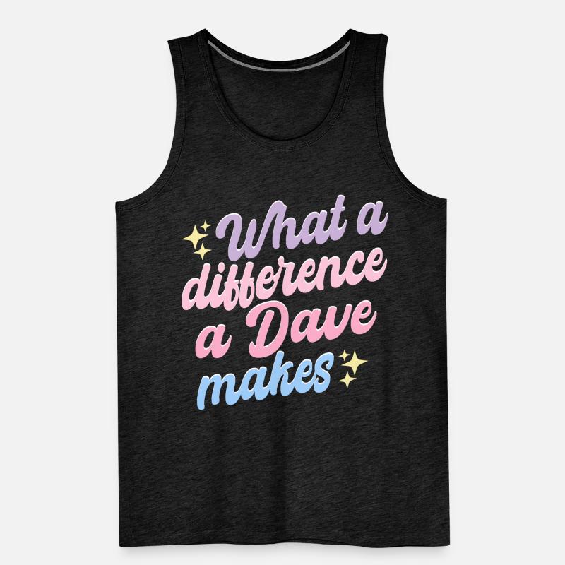 What A Difference A Dave Makes Men's Premium Organic Tank Top