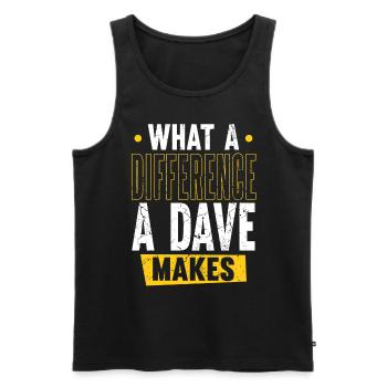 What A Difference A Dave Makes - Men's Premium Organic Tank Top - black - Front - AI Model Male 178 light (178cm)