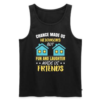 Chance Made Us Neighbors - Men's Premium Organic Tank Top - black - Front - AI Model Male 178 light (178cm)