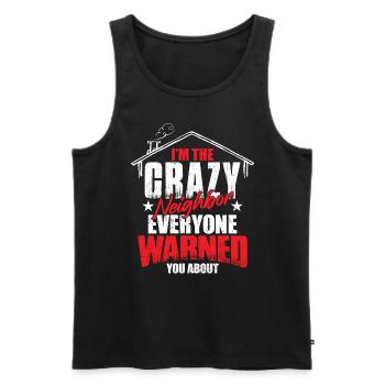 Lustiges Nachbargeschenk - Männer Premium Bio Tank Top - Schwarz - Vorne - Michal (187cm)