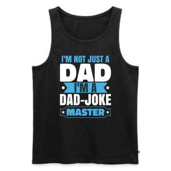 Ich bin ein Papa-Witze-Meister - Männer Premium Bio Tank Top - Schwarz - Vorne - Michal (187cm)