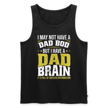 I Have A Dad Brain Father's Day - Men's Premium Organic Tank Top - black - Front - AI Model Male 178 light (178cm)