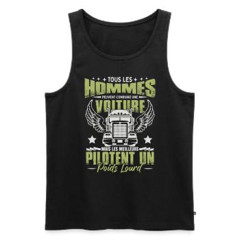 Les Meilleurs Pilotent Un Poids Lourd - Débardeur bio Premium Homme - noir - Devant - Michal (187cm)
