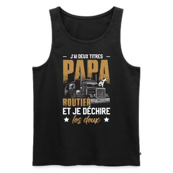 J'ai Deux Titres Papa Et Routier - Débardeur bio Premium Homme - noir - Devant - Michal (187cm)
