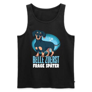 Belle Zuerst Frage Später Dackel - Männer Premium Bio Tank Top - Schwarz - Vorne - AI Model Male 178 light (178cm)