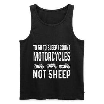 TO GO TO SLEEP I COUNT MOTORCYCLES, NOT SHEEP - Men's Premium Organic Tank Top - black - Front - Michal (187cm)