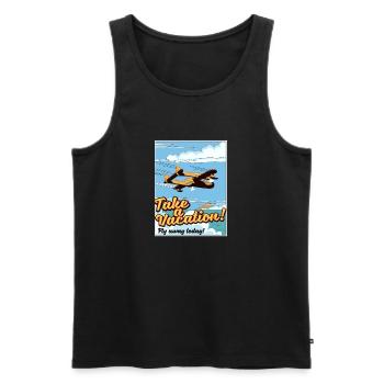 Take a Vacation! Fly away today! - Men's Premium Organic Tank Top - black - Front - AI Model Male 178 light (178cm)