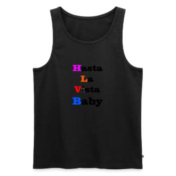 Hasta La Vista Baby - Männer Premium Bio Tank Top - Schwarz - Vorne - Michal (187cm)