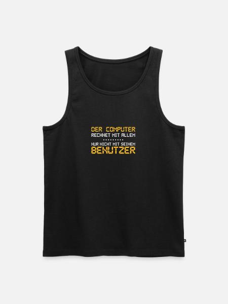 The computer expects everything - Men's Premium Organic Tank Top - black