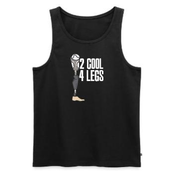 2 cool 4 legs - Männer Premium Bio Tank Top - Schwarz - Vorne - Michal (187cm)