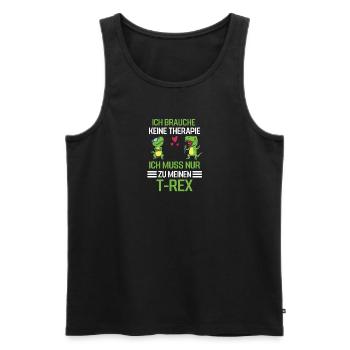 Dinosaurier Therapie Dino Geschenk Lustiges T Rex - Männer Premium Bio Tank Top - Schwarz - Vorne - Michal (187cm)