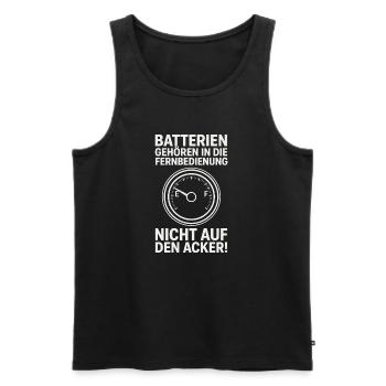  Batterien Gehören In Die Fernbedienung Nicht Auf - Männer Premium Bio Tank Top - Schwarz - Vorne - Michal (187cm)