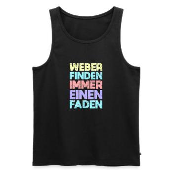 Weber Finden Immer Einen Faden - Männer Premium Bio Tank Top - Schwarz - Vorne - Michal (187cm)