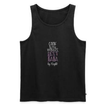 Cook By Day World's Best Nana By Night - Men's Premium Organic Tank Top - black - Front - AI Model Male 178 light (178cm)