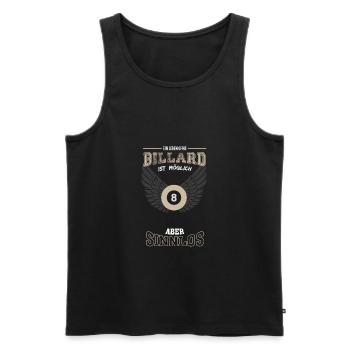 Billard Leben sinnlos - Geschenk - Männer Premium Bio Tank Top - Schwarz - Vorne - Michal (187cm)