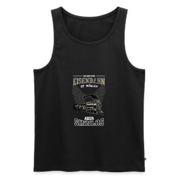 Eisenbahn Leben sinnlos - Geschenk - Männer Premium Bio Tank Top - Schwarz - Vorne - Michal (187cm)