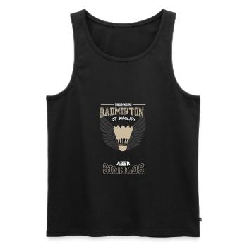 Badminton Leben sinnlos - Geschenk - Männer Premium Bio Tank Top - Schwarz - Vorne - Michal (187cm)