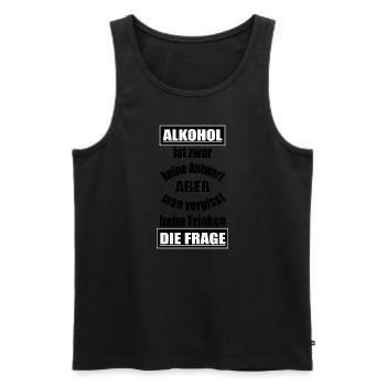 Lustiger Spruch Alkohol - Männer Premium Bio Tank Top - Schwarz - Vorne - Michal (187cm)