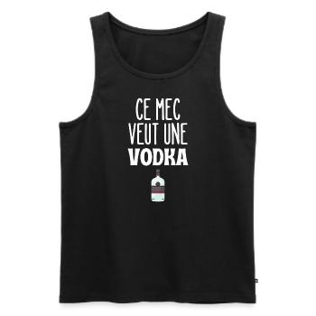 Ce mec veut une vodka - Débardeur bio Premium Homme - noir - Devant - Michal (187cm)