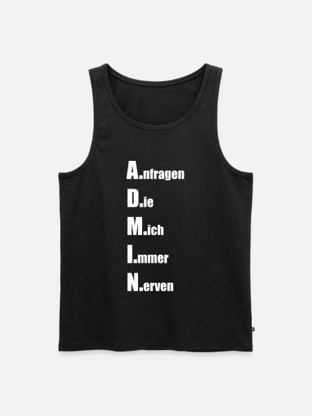 A.nfragen D.ie M.ich I.mmer N.erven - Männer Premium Bio Tank Top - Schwarz