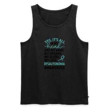 In My Head And My Body Dysautonomia Awareness - Men's Premium Organic Tank Top - black - Front - AI Model Male 178 light (178cm)
