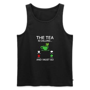 The Tea Is Calling So I Must Go Tea Lover Tea Drin - Männer Premium Bio Tank Top - Schwarz - Vorne - Michal (187cm)