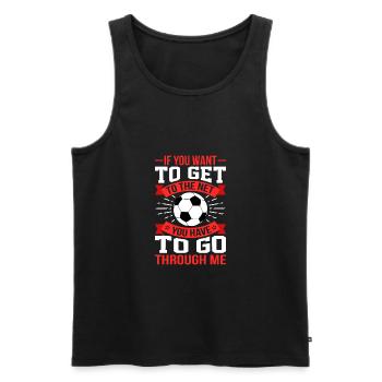 You have to go through me Football Football Goalkeeper - Men's Premium Organic Tank Top - black - Front - Michal (187cm)