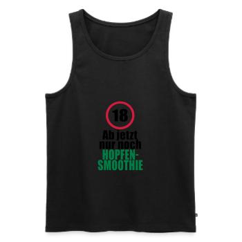 18 jetzt nur noch Hopfensmoothie Bier Geburtstag - Männer Premium Bio Tank Top - Schwarz - Vorne - Michal (187cm)