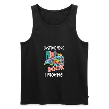 Just one more book - I promise it - bookworm - Men's Premium Organic Tank Top - black - Front - Michal (187cm)