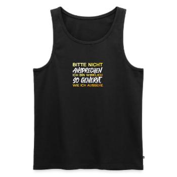 Bitte nicht ansprechen ich bin wirklich so genervt - Männer Premium Bio Tank Top - Schwarz - Vorne - Michal (187cm)