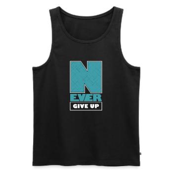 NEVER GIVE UP ! - Débardeur bio Premium Homme - noir - Devant - Michal (187cm)