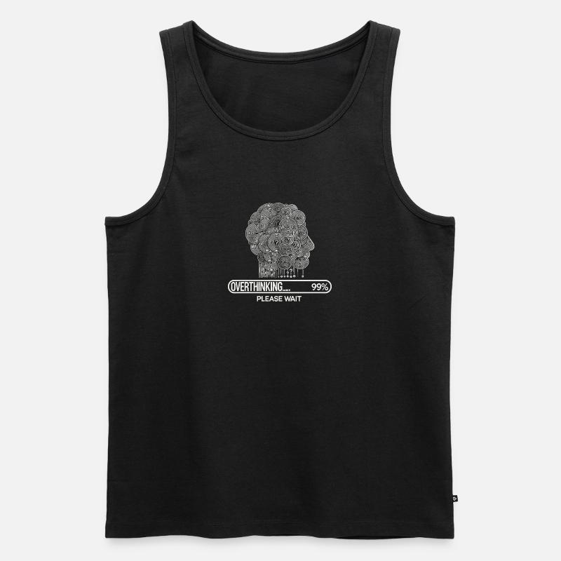Overthinking - Bitte warten - Männer Premium Bio Tank Top - Schwarz
