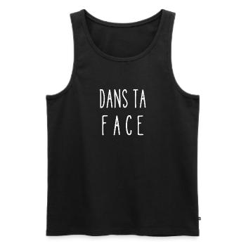 dans ta face - Débardeur bio Premium Homme - noir - Devant - Michal (187cm)