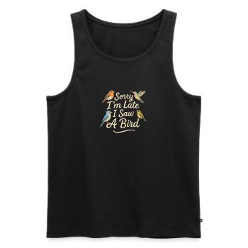 Entschuldigung, ich bin zu spät, ich habe einen - Männer Premium Bio Tank Top - Schwarz - Vorne - Michal (187cm)